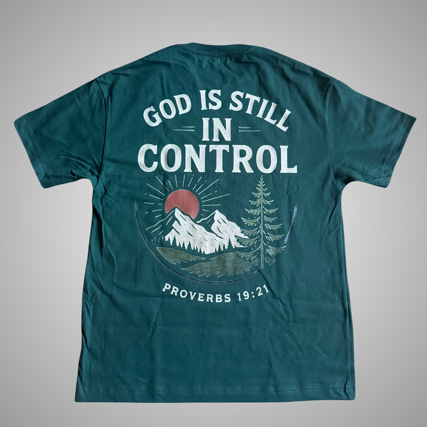 God Is Still In Control Tee