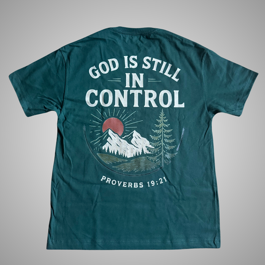 God Is Still In Control Tee